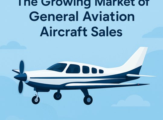 The Growing Market of General Aviation Aircraft Sales